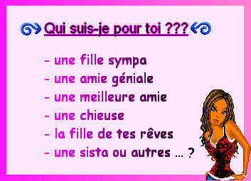 ki sui-je pour twa ???